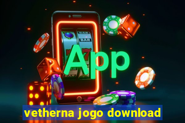 vetherna jogo download